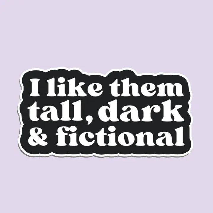 Tall, Dark & Fictional